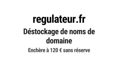 Nom de domaine regulateur.fr. Catégorie: Services aux entrep…