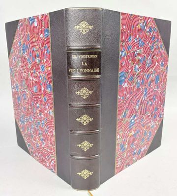 VINGTRINIER (Emmanuel). La Vie Lyonnaise. Autrefois - aujour… - Photo 1