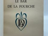 le bar de la fourche, the four - lettered book of the four - lettered book of the four - lettered book of the four