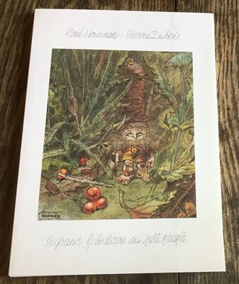 René Hausman et Pierre Dubois Le Grand fabulaire du Petit pe…