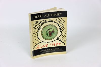 ALECHINSKY (Pierre). Roue libre.