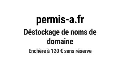 Nom de domaine permis-a.fr. Catégorie: Éducation et formatio…