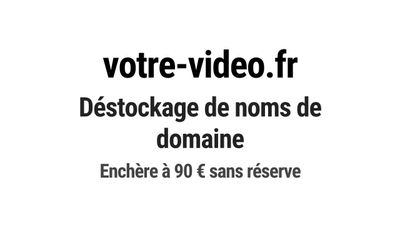 Nom de domaine votre-video.fr. Catégorie: Photographie et vi…