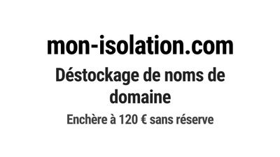 Nom de domaine mon-isolation.com.