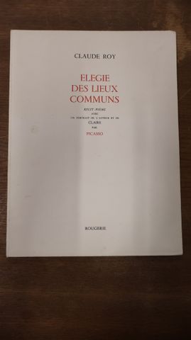 Claude Roy « élégie des lieux communs » récit-poèmes avec portrai...