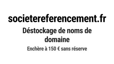 Nom de domaine societereferencement.