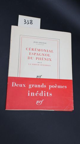 COCTEAU: Cérémonial espagnol du phénix suivi de la partie d’échec...