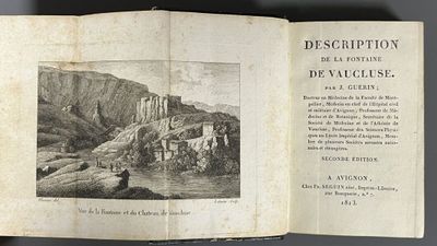 GUERIN (Joseph). Description de la fontaine de Vaucluse. A A…