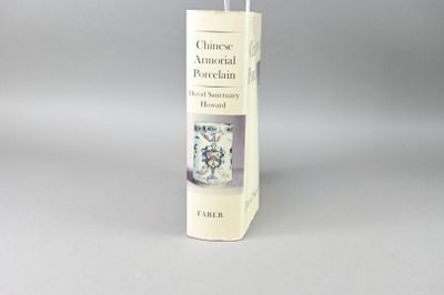 [PORCELAINES CHINOISES] David SANCTUARY HOWARD, Chinese Armo…