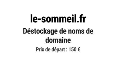Nom de domaine le-sommeil.fr. Catégorie: Santé et médical.