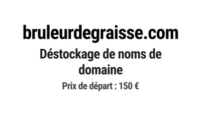 Nom de domaine bruleurdegraisse.