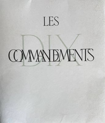 LES DIX COMMANDEMENTS. Nice, La Belle page, 1964. In-folio, …