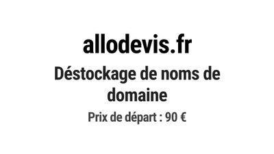 Nom de domaine allodevis.fr. Catégorie: Services aux entrepr…