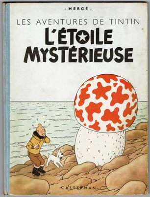Tintin = L'Etoile mystérieuse, édition de 1947 (B1, ©1946, d…