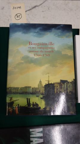 BOUGAINVILLE et ses compagnons autour du monde 1766-1769. Imprime...