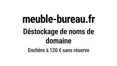 Nom de domaine meuble-bureau.fr.
