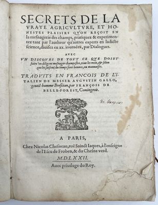 GALLO (Augustin). SECRETS DE LA VRAYE AGRICULTURE, et honestes plaisir - Photo 1