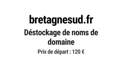 Nom de domaine bretagnesud.fr. Catégorie: Tourisme et voyage…