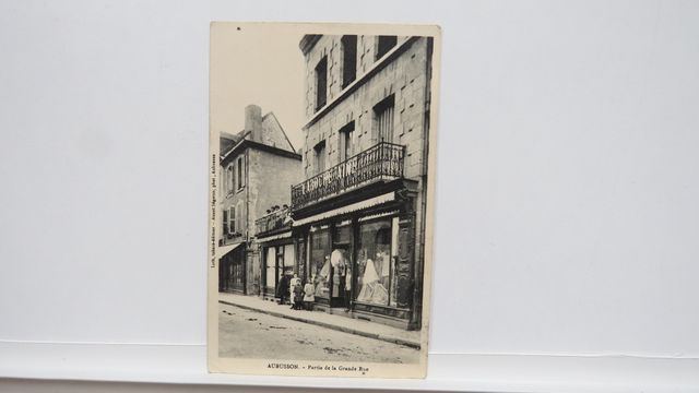 Aubusson Partie de la Grande Rue (Magasin Laroche Ainé).Coin inf....