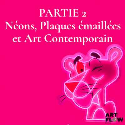 Néons, Plaques émaillées et Art contemporain - Ce lot chez v…