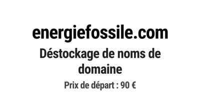 Nom de domaine energiefossile.com.