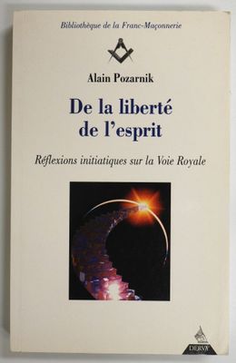 de la liberte de l ' esprit - editions institutiones sur la voie royale