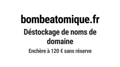 Nom de domaine bombeatomique.fr.