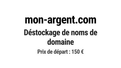 Nom de domaine mon-argent.com. Catégorie: Finance et banque.