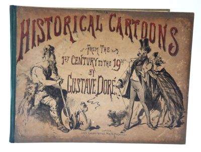 Gustave Doré. Historical cartoons, from the 1st century to t… - Photo 1