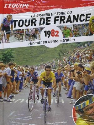L'EQUIPE - Livre La Grande Histoire du Tour de France 1982 -…