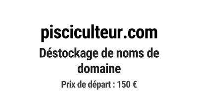 Nom de domaine pisciculteur.com.
