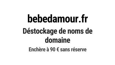 Nom de domaine bebedamour.fr. Catégorie: Animaux.