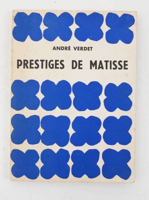 VERDET (André), Prestiges de MATISSE.