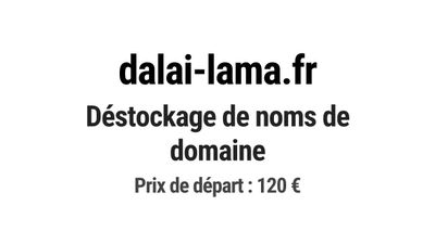Nom de domaine dalai-lama.fr. Catégorie: Art et culture.