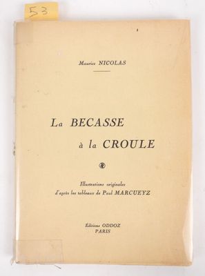 Maurice NICOLAS. La bécasse à la croule.
