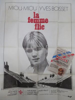 "La Femme Flic": (1980) de Yves BOISSET avec Miou-Miou - Aff…