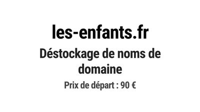 Nom de domaine les-enfants.fr. Catégorie: Éducation et forma…