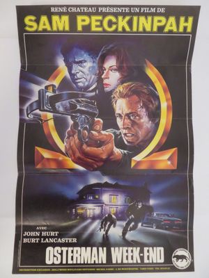 une affiche du film « Osterman Weekend »