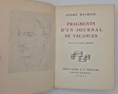 MAUROIS André. FRAGMENTS D’UN JOURNAL DE VACANCES Portrait p…