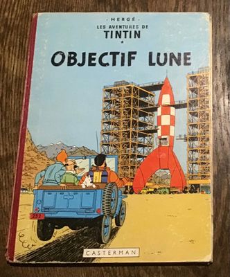 Les Aventures de Tintin Hergé Objectif Lune