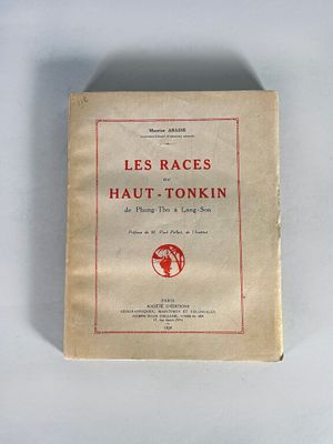 ABADIE (Maurice), Les races du Haut-Tonkin de Phong-To à Lan…
