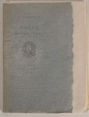 [Littérature] – Paul LÉAUTAUD : Notes retrouvées.