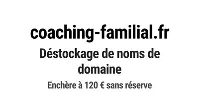 Nom de domaine coaching-familial.