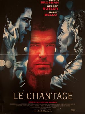 une affiche du film « Le chantage »