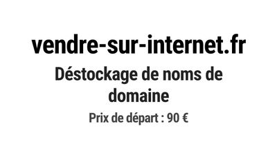 Nom de domaine vendre-sur-internet.