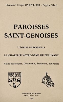 parosses saint - genoises, l ' eglise paroisale, la chapelle notre damee de beauant