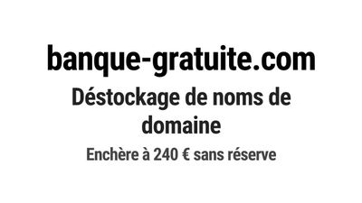Nom de domaine banque-gratuite.