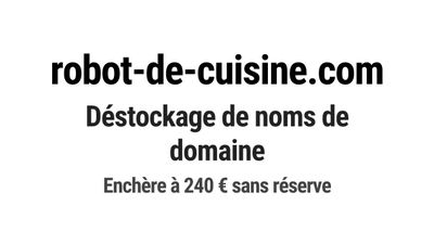 Nom de domaine robot-de-cuisine.