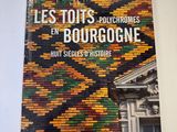 the book les toitss polychromees en bourgogne