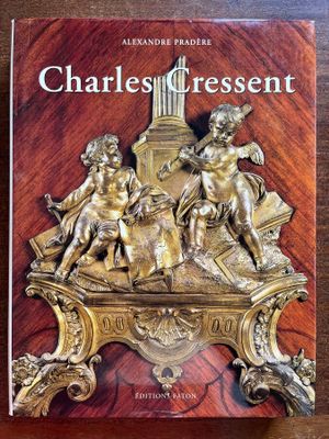 la couverture du livre de Charles Cressent